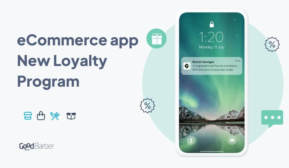 GoodBarber eCommerce app: reward your customers and increase sales with a loyalty program
